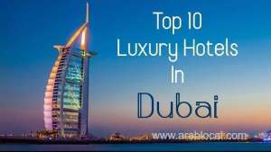 top-10-luxury-hotels-in-dubaiqatar